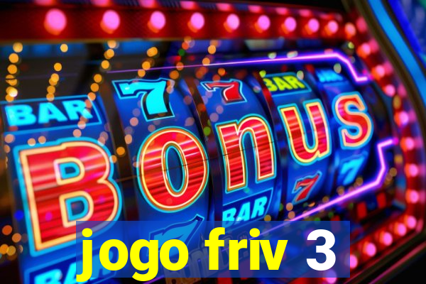 jogo friv 3